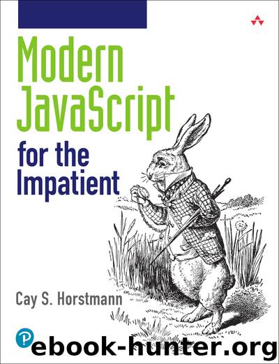 Modern JavaScript for the Impatient by Cay S. Horstmann
