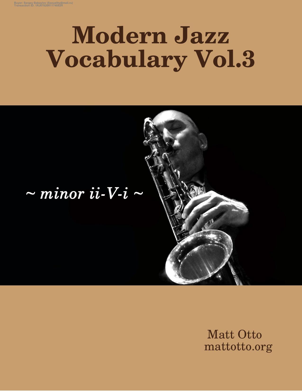 Modern Jazz Vocabulary vol 3. Minor ii-V-i. by Otto Matt
