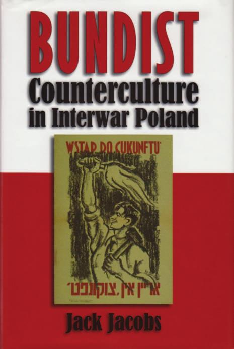 Modern Jewish History : Bundist Counterculture in Interwar Poland by Jacobs Jack(Author)