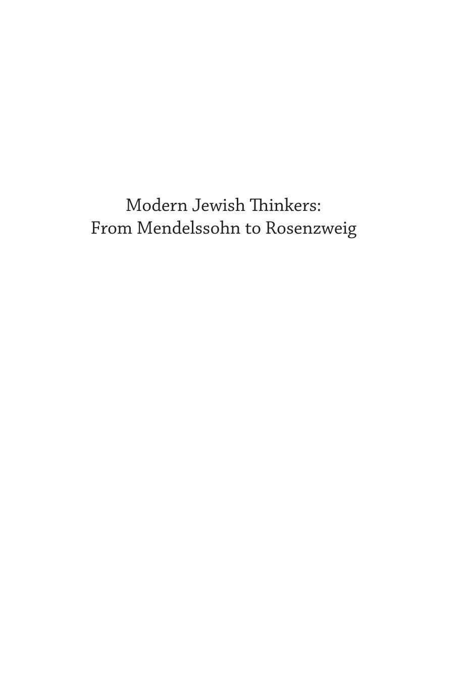 Modern Jewish Thinkers: From Mendelssohn to Rosenzweig by Gershon Greenberg
