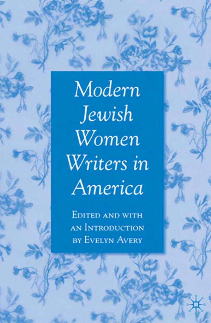 Modern Jewish Women Writers in America by Evelyn Avery