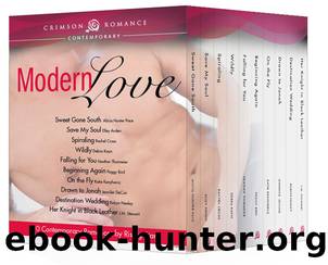 Modern Love by Alicia Hunter Pace