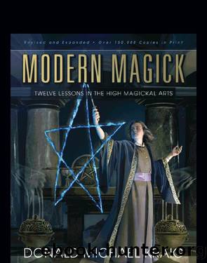 Modern Magick by Donald Michael Kraig