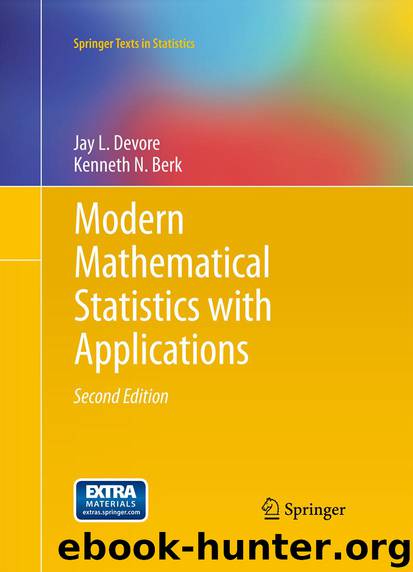 Modern Mathematical Statistics with Applications by Jay L. Devore & Kenneth N. Berk