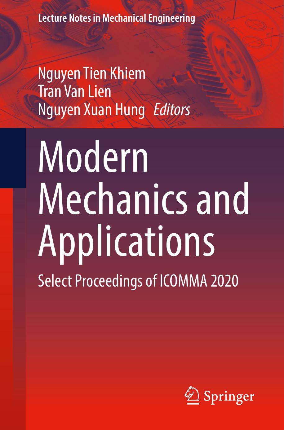 Modern Mechanics and Applications: Select Proceedings of ICOMMA 2020 by Nguyen Tien Khiem Tran Van Lien Nguyen Xuan Hung