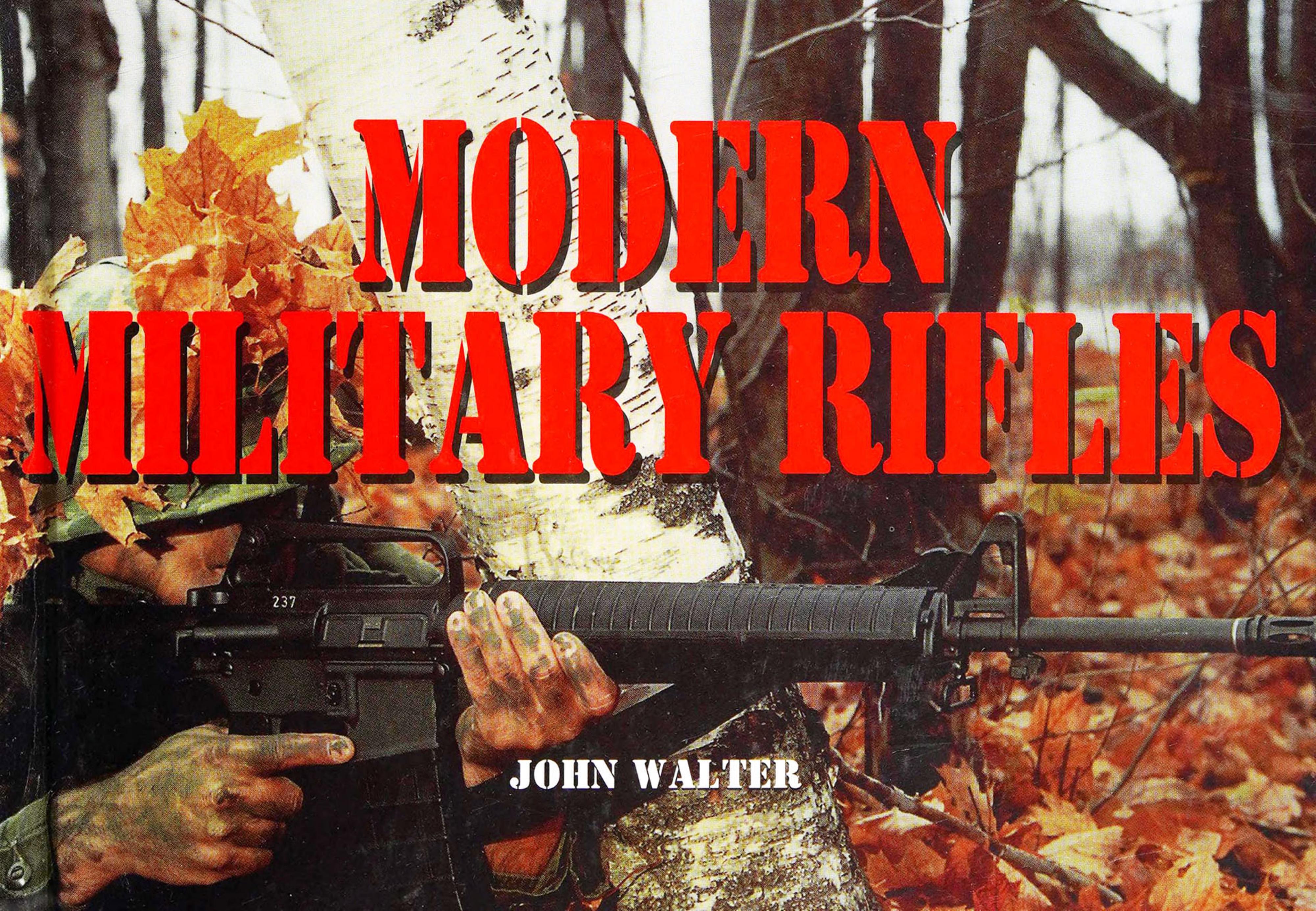 Modern Military Rifles by Unknown