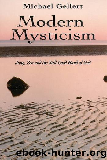 Modern Mysticism by Michael Gellert