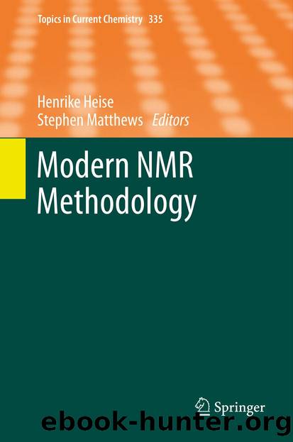 Modern NMR Methodology by Henrike Heise & Stephen Matthews