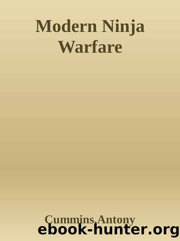 Modern Ninja Warfare by Cummins Antony