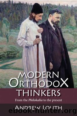 Modern Orthodox Thinkers: From the Philokalia to the Present Day by Andrew Louth