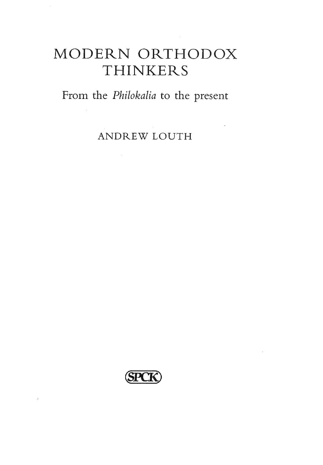 Modern Orthodox Thinkers: From the Philokalia to the Present by Andrew Louth