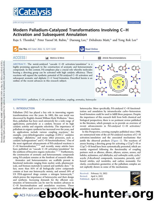 Modern Palladium-Catalyzed Transformations Involving CâH Activation and Subsequent Annulation by Raju S. Thombal Peter Yuosef M. Rubio Daesung Lee Debabrata Maiti & Yong Rok Lee