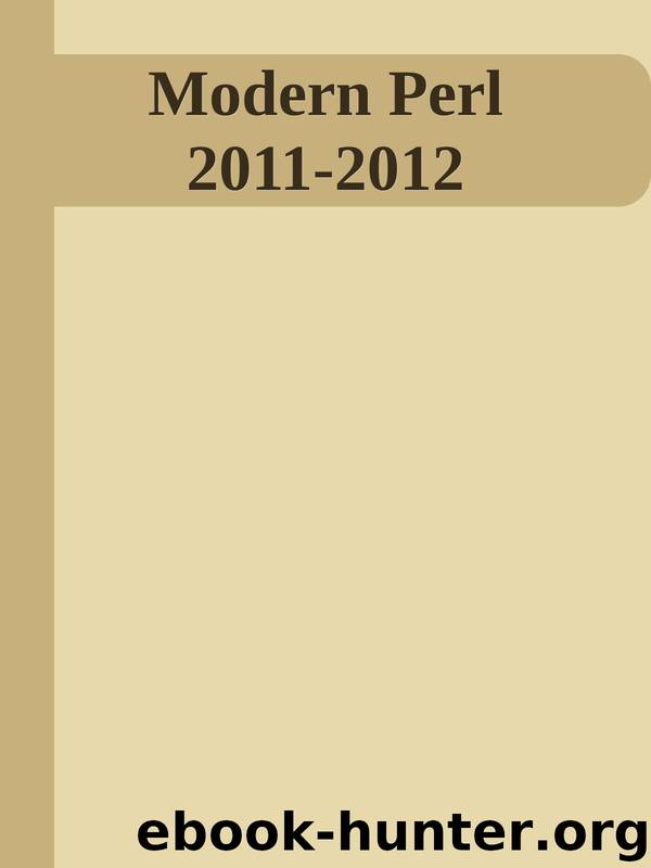 Modern Perl 2011-2012 by Unknown