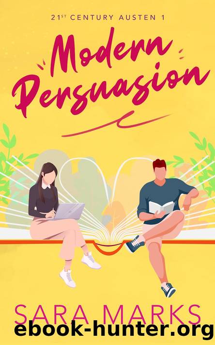 Modern Persuasion by Marks Sara