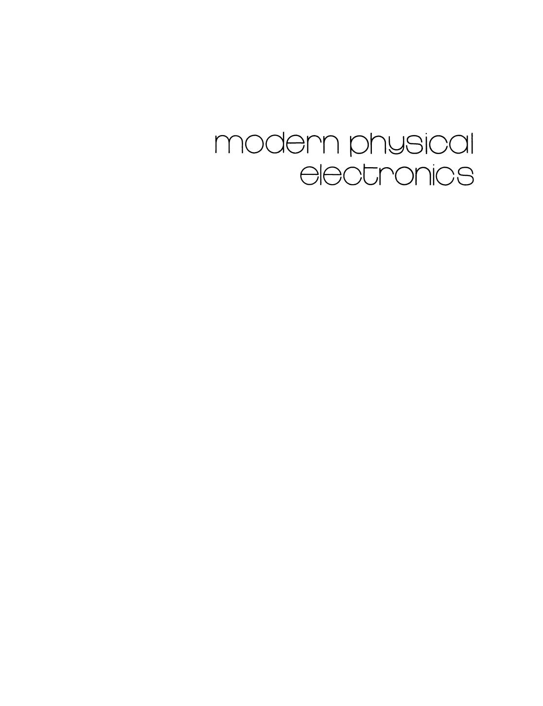Modern Physical Electronics by L. Solymar (auth.)