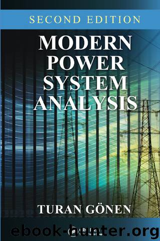 Modern Power System Analysis, Second Edition by Gonen Turan