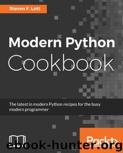 Modern Python Cookbook by Unknown