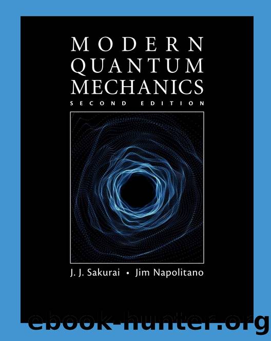 Modern Quantum Mechanics by gawde akshay & Napolitano Jim & Sakurai J