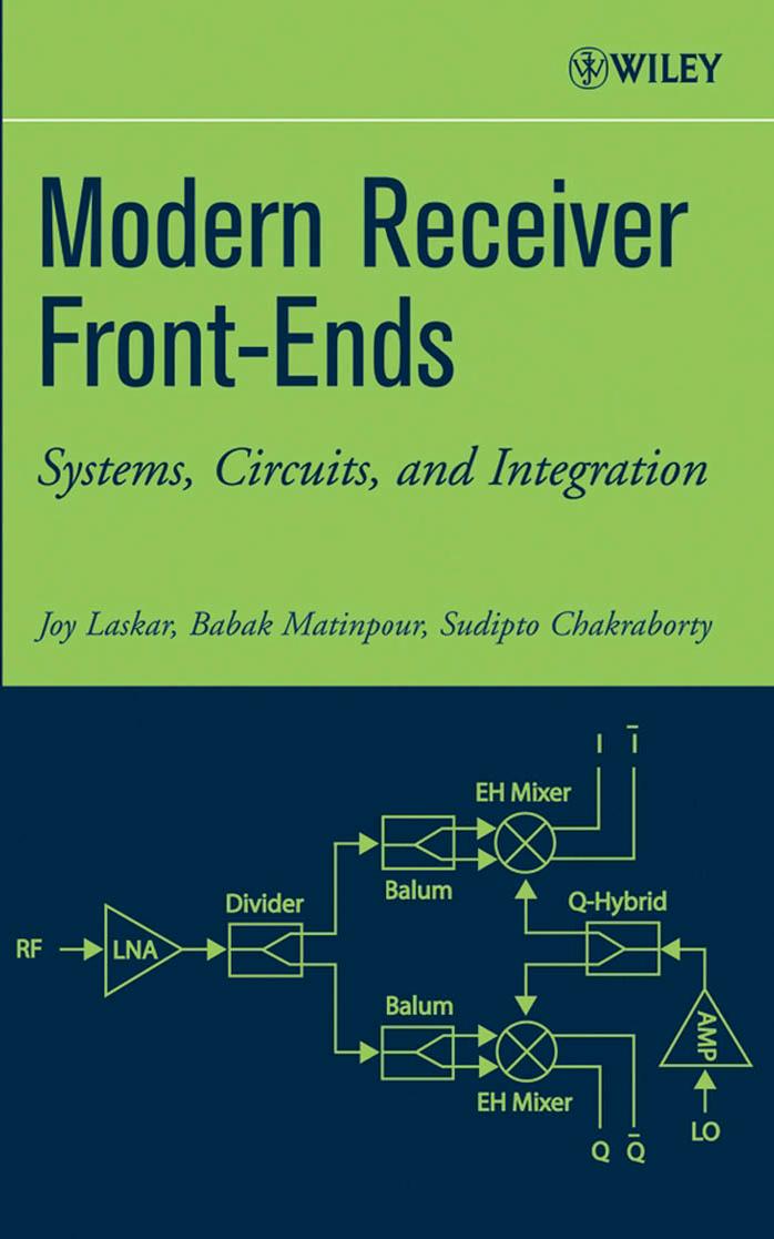 Modern Receiver Front-Ends: Systems, Circuits, and Integration(Repost) by Joy Laskar