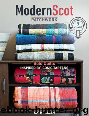Modern Scot Patchwork by Kathy Allen