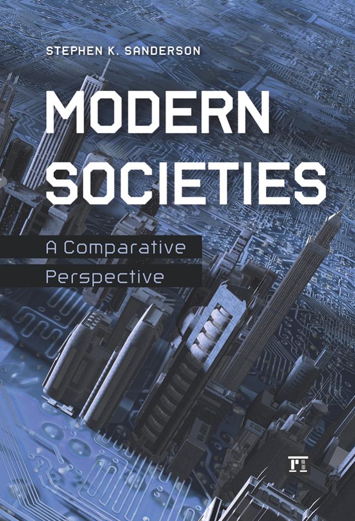 Modern Societies by Stephen K. Sanderson