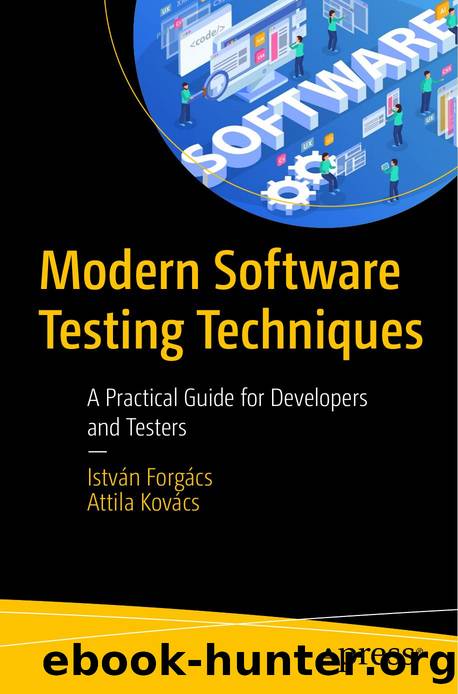 Modern Software Testing Techniques by A Practical Guide for Developers & Testers