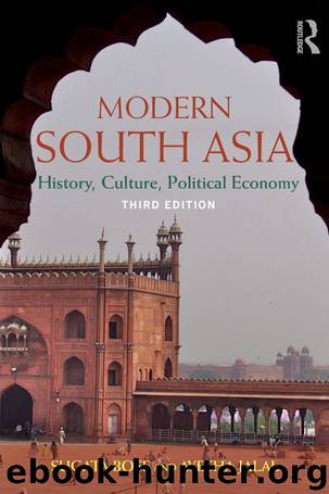 Modern South Asia: History, Culture, Political Economy by Sugata Bose