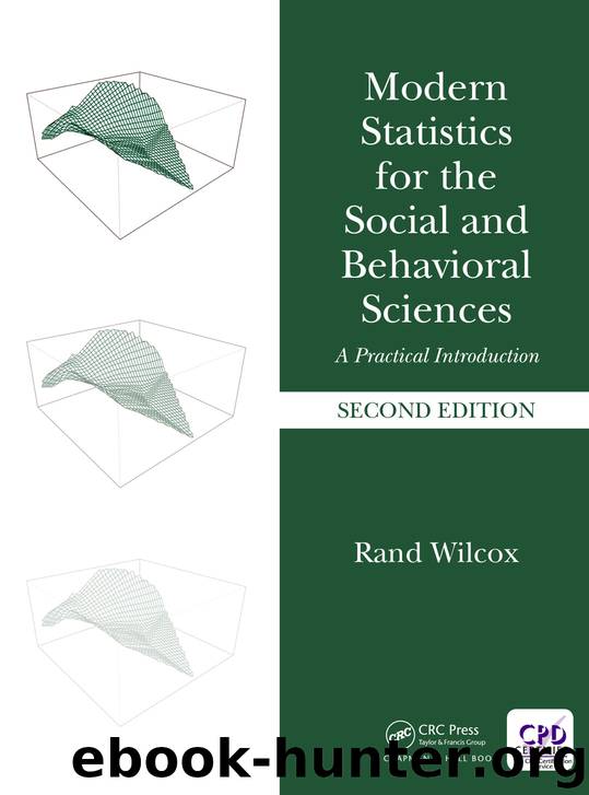 Modern Statistics for the Social and Behavioral Sciences by Wilcox Rand;
