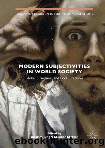 Modern Subjectivities in World Society by Unknown