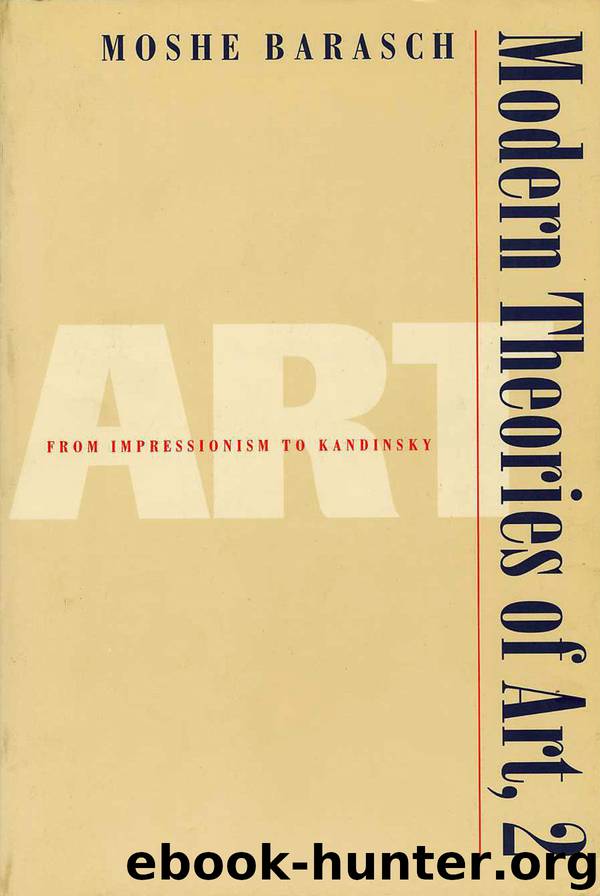 Modern Theories of Art 2 by Barasch Moshe;