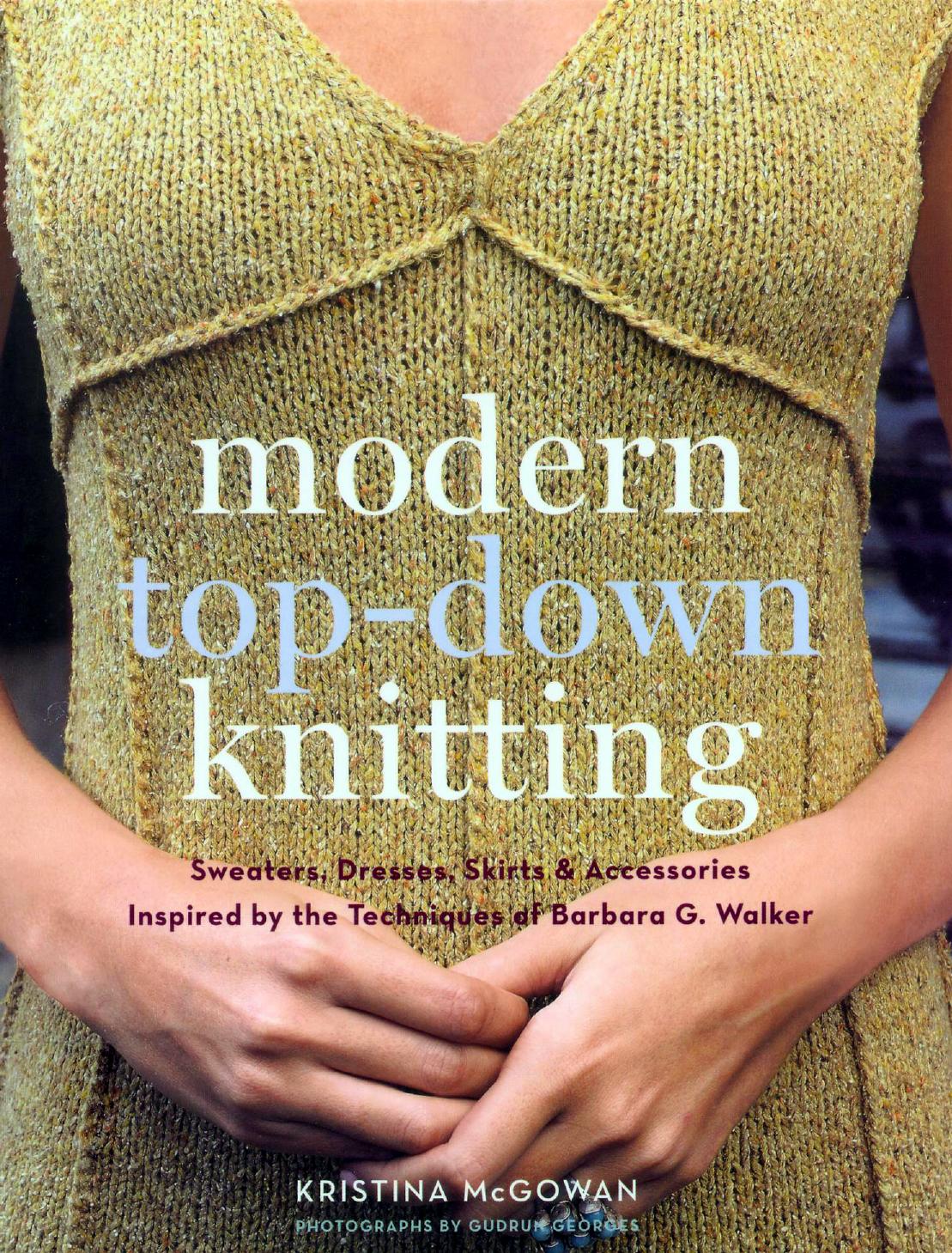 Modern Top-Down Knitting by Unknown