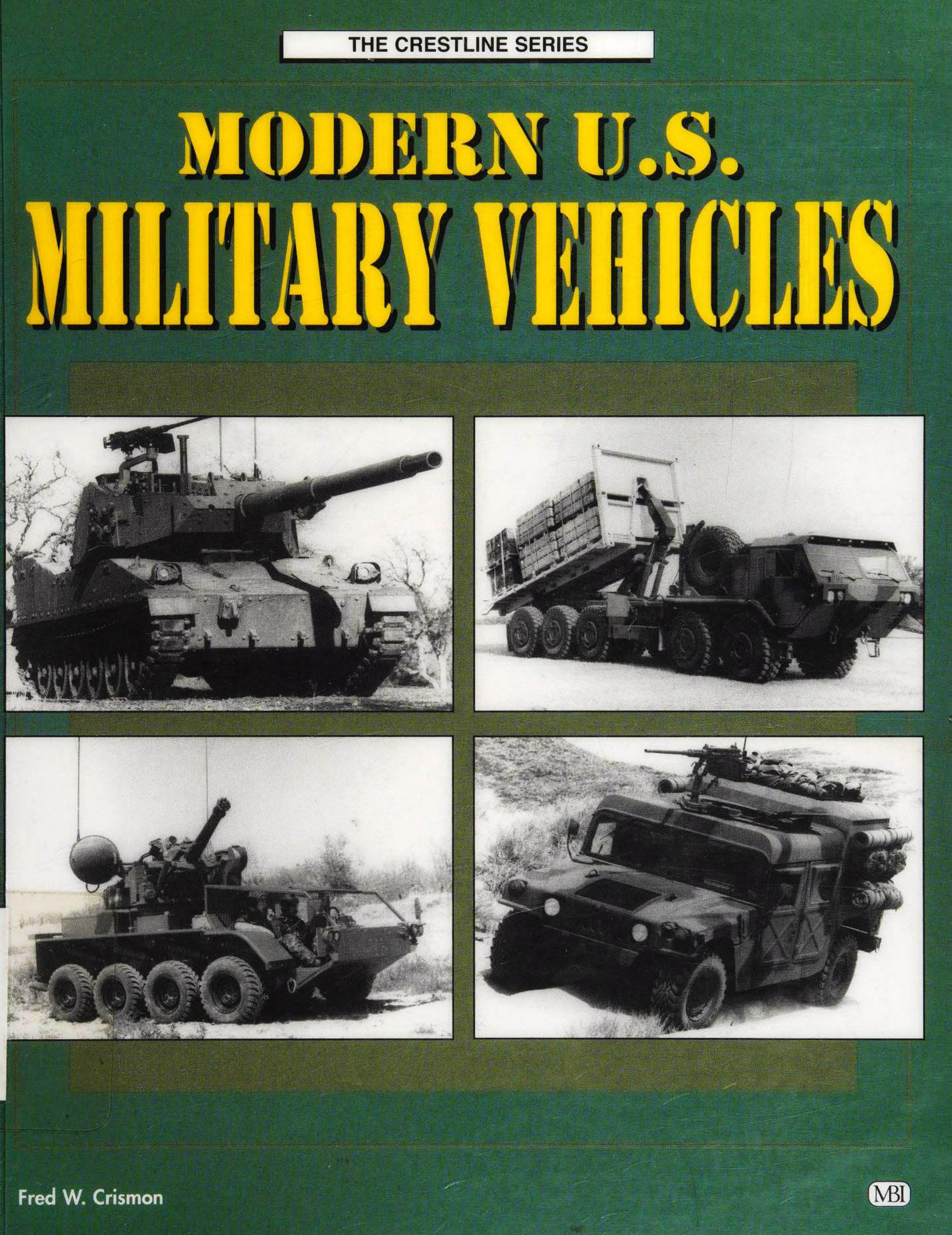 Modern U.S. Military Vehicles by Unknown