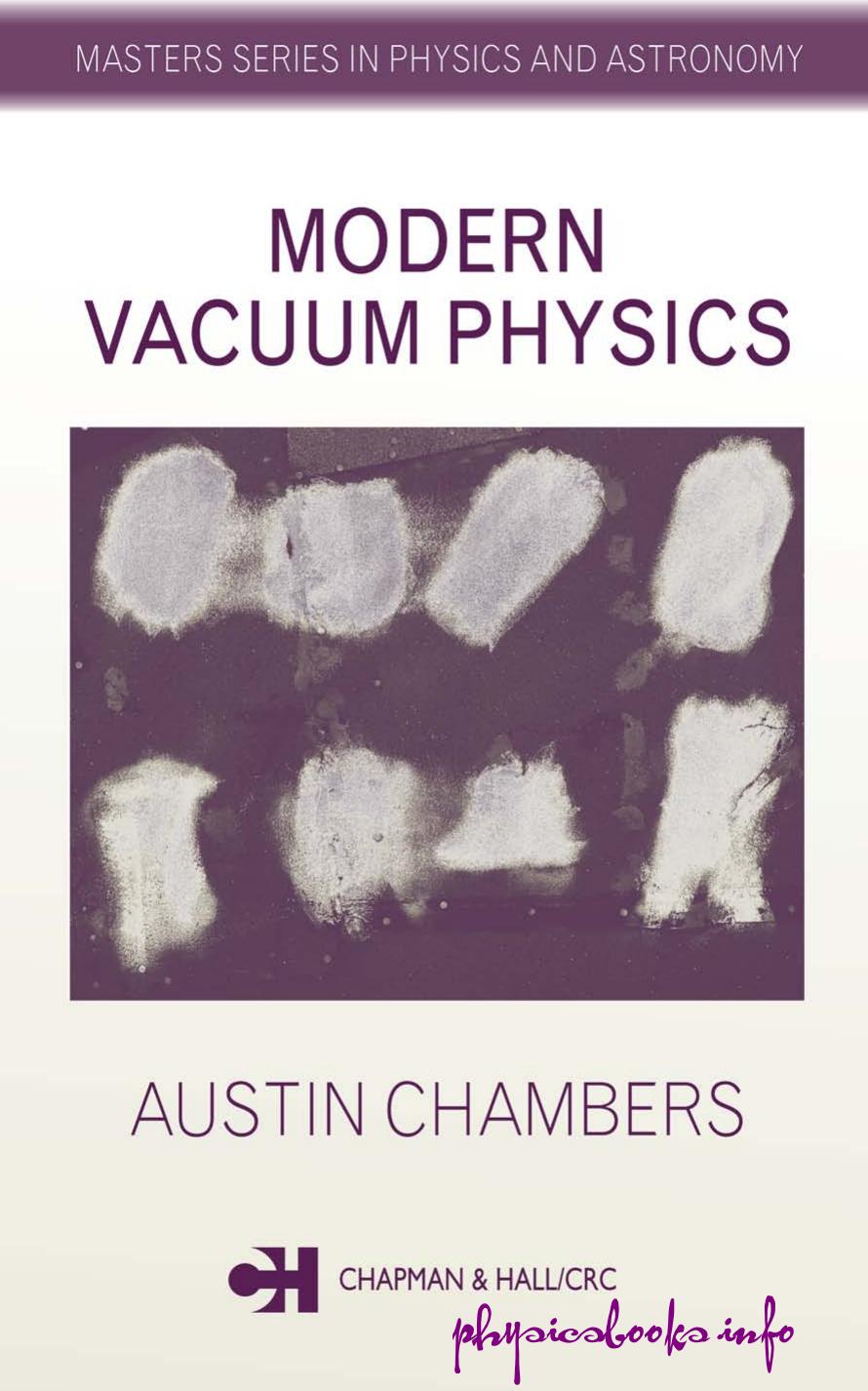 Modern Vacuum Physics by Austin Chambers