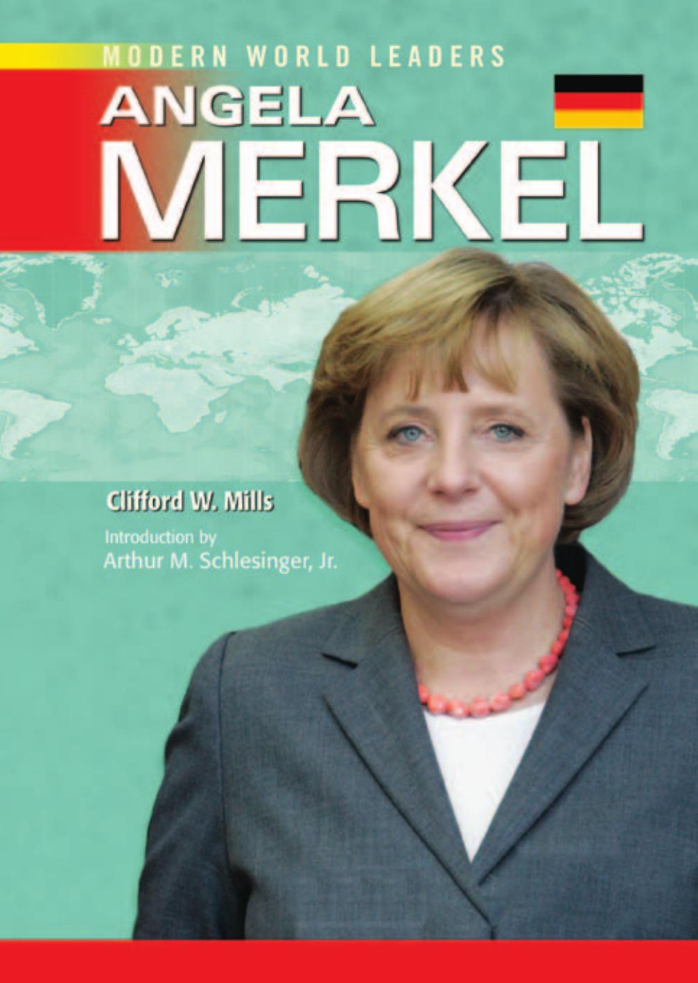 Modern World Leaders by Angela Merkel