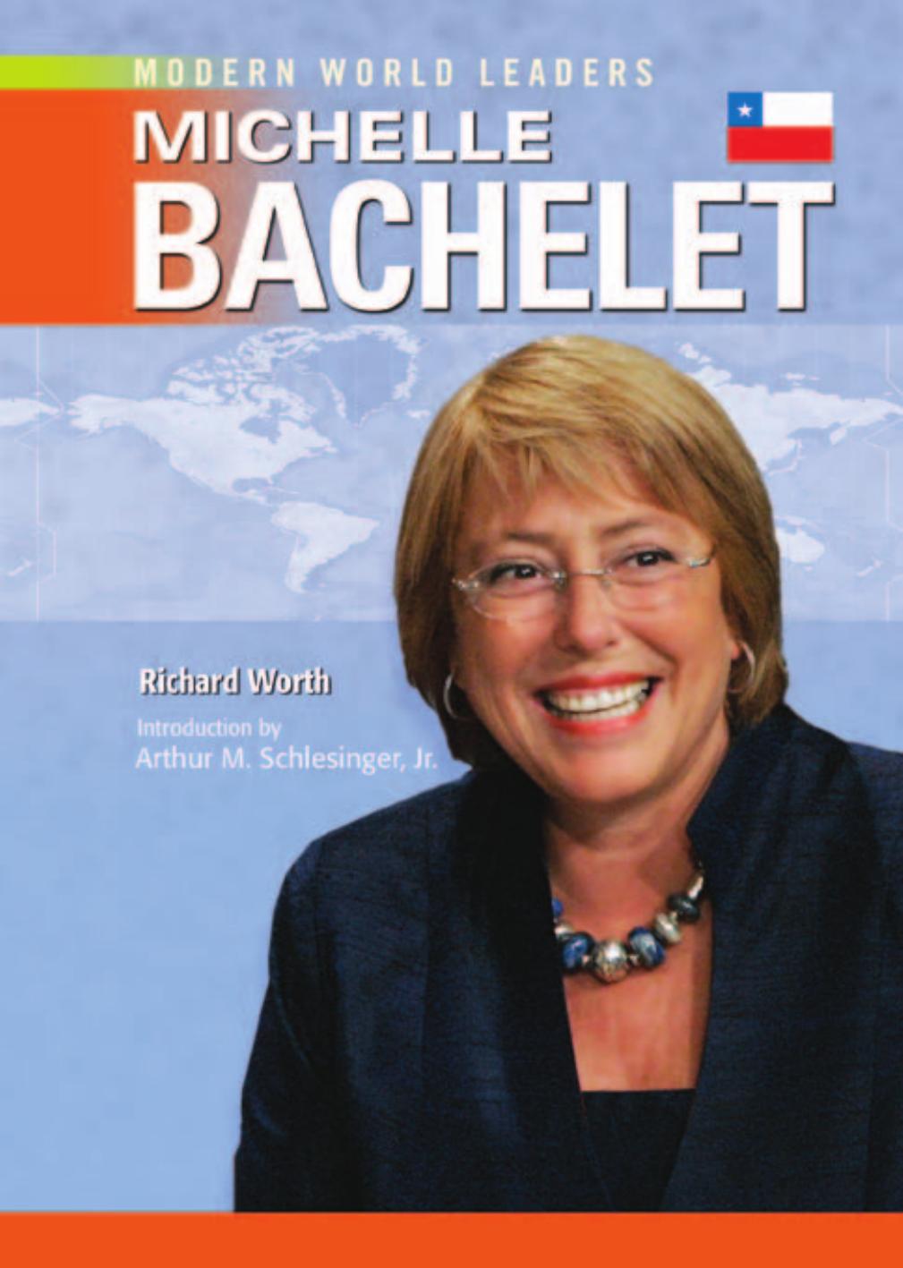 Modern World Leaders by Michelle Bachelet