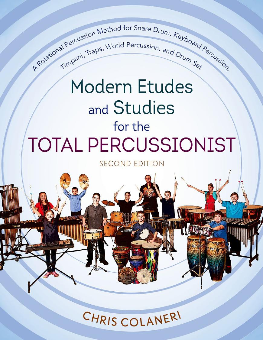 Modern etudes and studies for the total percussionist by Colaneri Chris