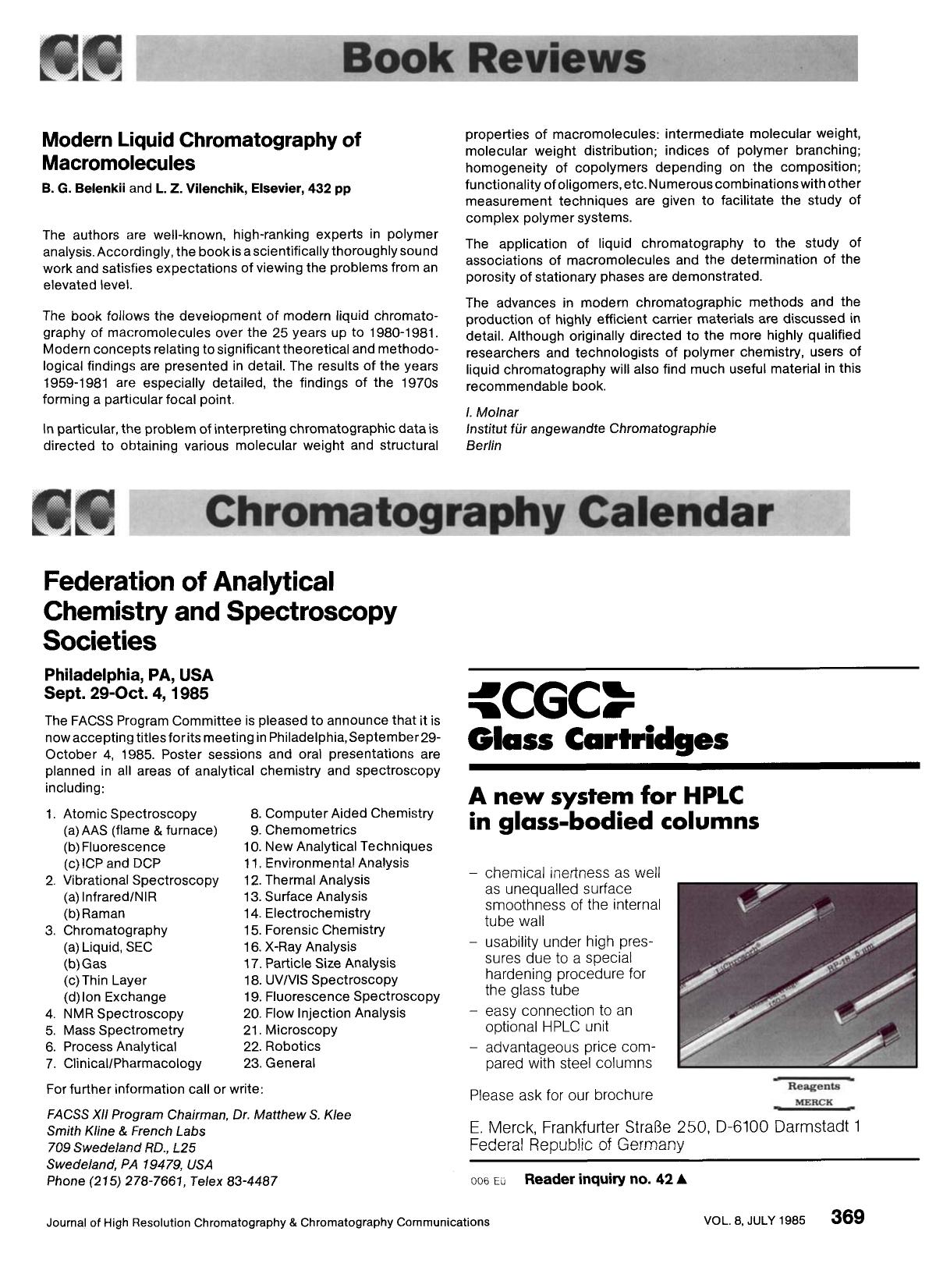 Modern liquid chromatography of Macromolecules. B. G. Belenkii and L. Z. Vilenchik, Elsevier, 432 pp by Unknown