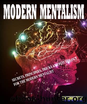 Modern mentalism: Secrets, principles, tricks and psychology for the modern mentalist by Giochidimagia
