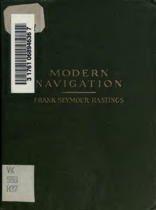 Modern navigation by Summer-St. Hilaire methods : the first published work devoted exclusively to the elucidation of this subject, now so generally used in the U.S. Navy by Hastings Frank Seymour