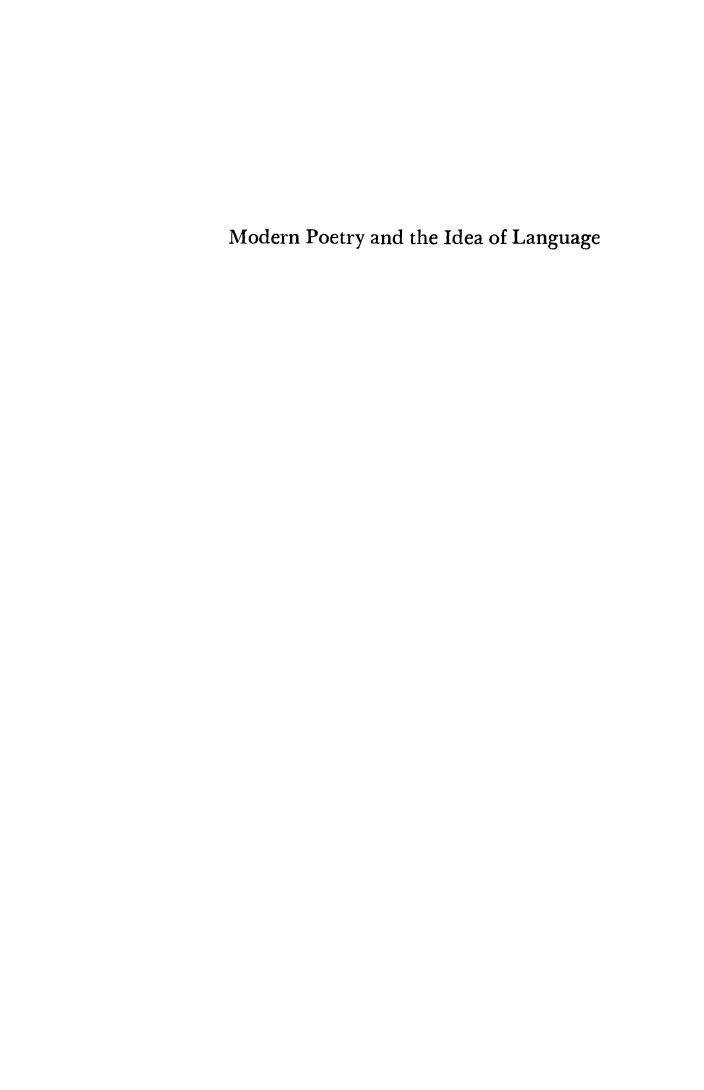 Modern poetry and the idea of language: A critical and historical study by Gerald L. Bruns