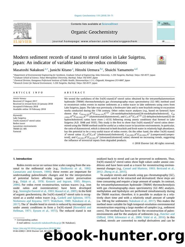 Modern sediment records of stanol to sterol ratios in Lake Suigetsu, Japan: An indicator of variable lacustrine redox conditions by Masatoshi Nakakuni & Junichi Kitano & Hitoshi Uemura & Shuichi Yamamoto