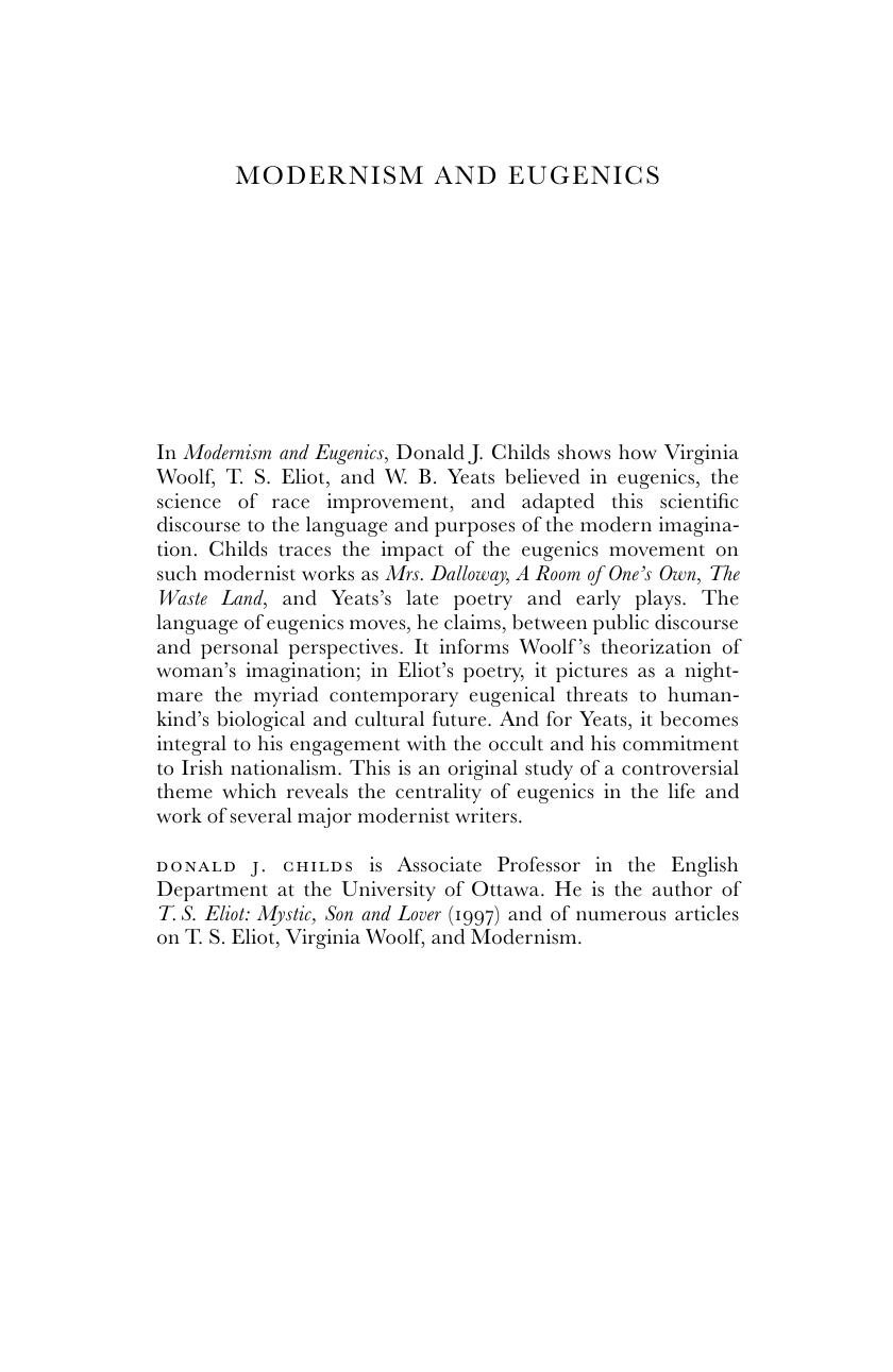 Modernism and Eugenics: Woolf, Eliot, Yeats, and the Culture of Degeneration by Donald J. Childs