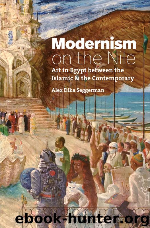 Modernism on the Nile by Seggerman Alex Dika;