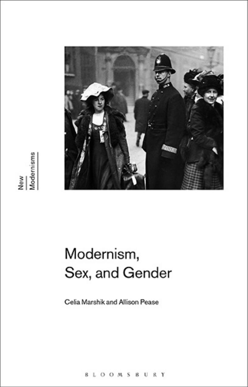 Modernism, sex, and gender by Marshik Celia;Pease Allison