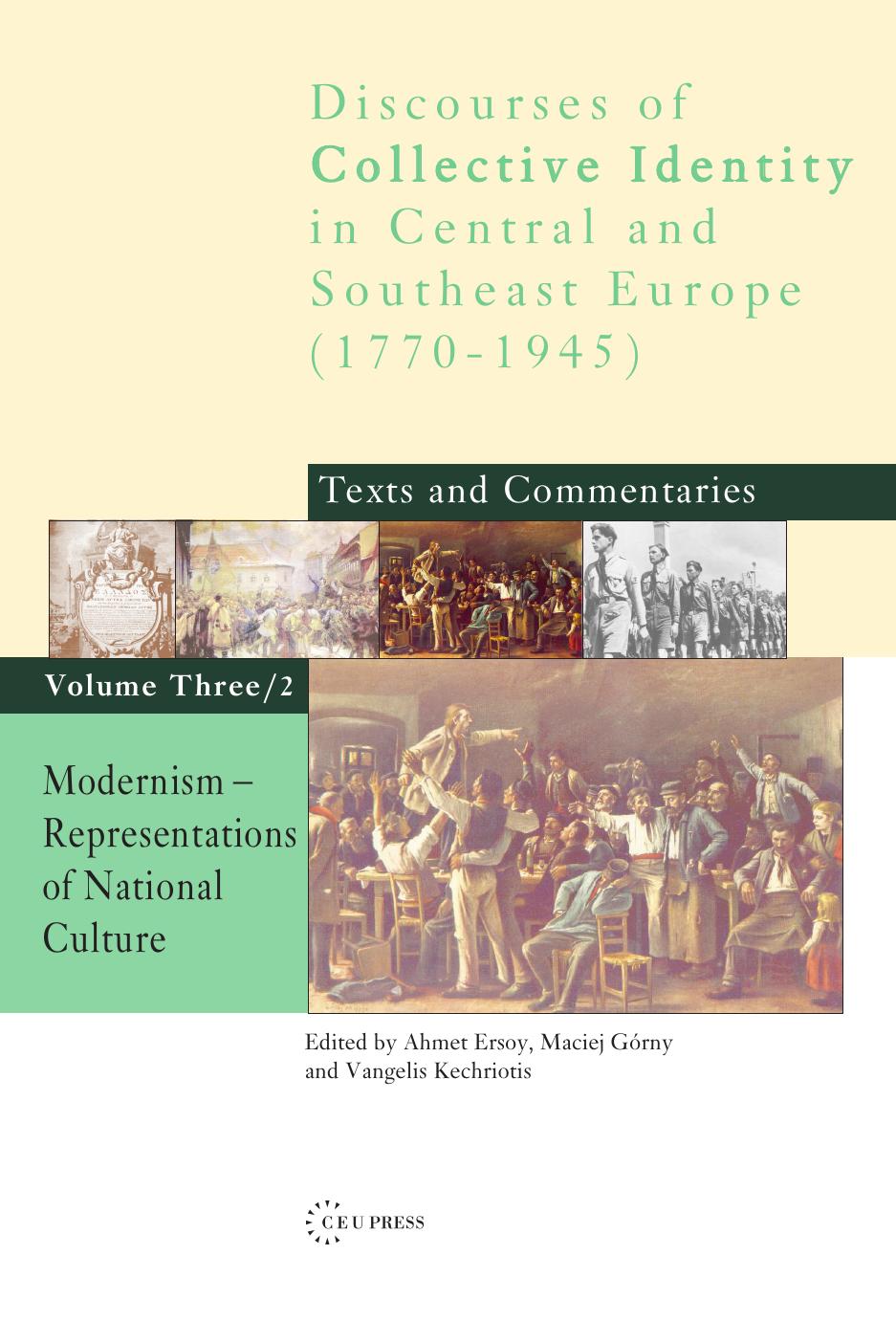 Modernism: Representations of National Culture by Edited by Ahmet Ersoy Maciej Górny Vangelis Kechriotis