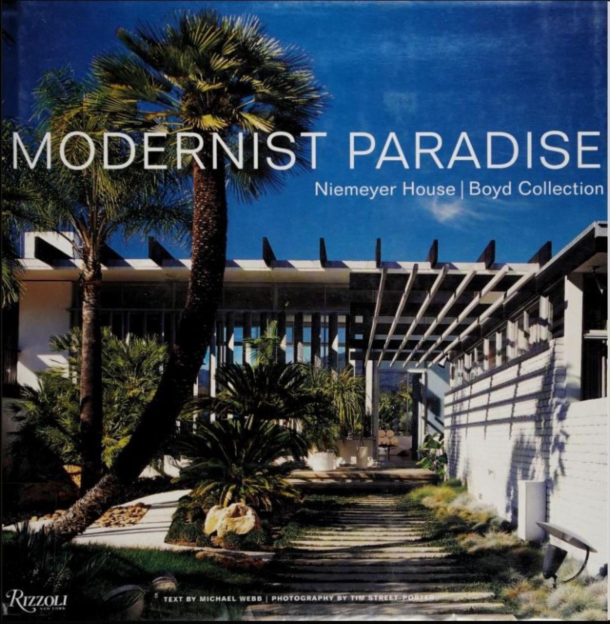 Modernist paradise: Niemeyer house, Boyd collection by Michael Webb Tim Street-Porter