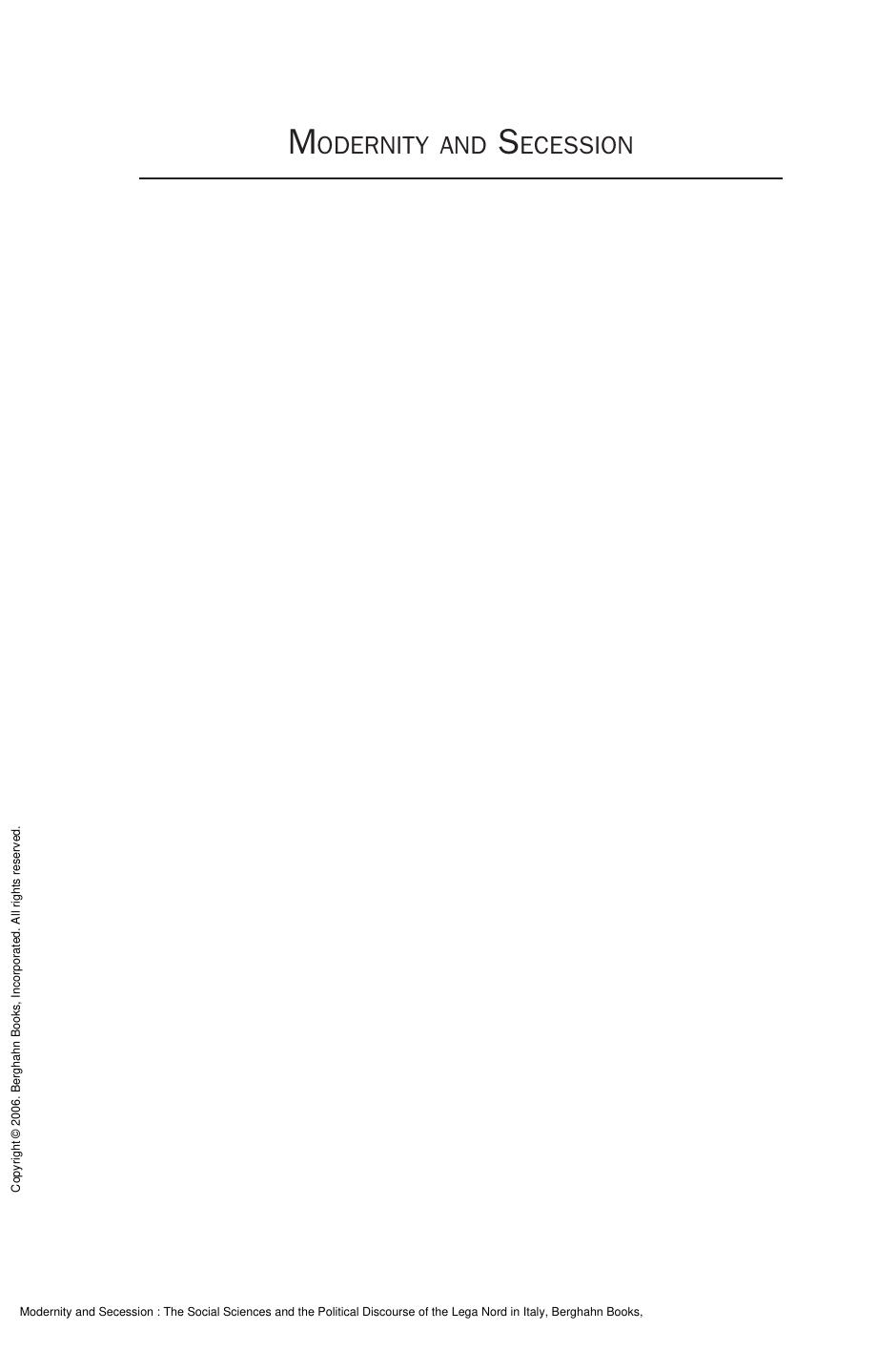 Modernity and Secession : The Social Sciences and the Political Discourse of the Lega Nord in Italy by Michel Huysseune