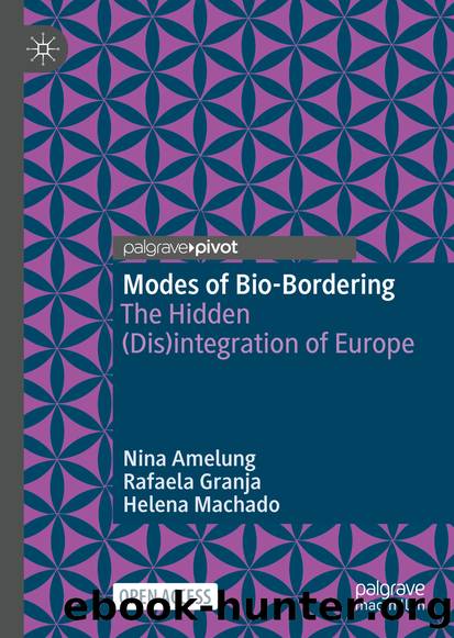 Modes of Bio-Bordering by Nina Amelung & Rafaela Granja & Helena Machado