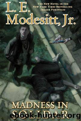 Modesitt, L.E - Imager Portfolio 09 - Madness in Solidar by Modesitt L.E