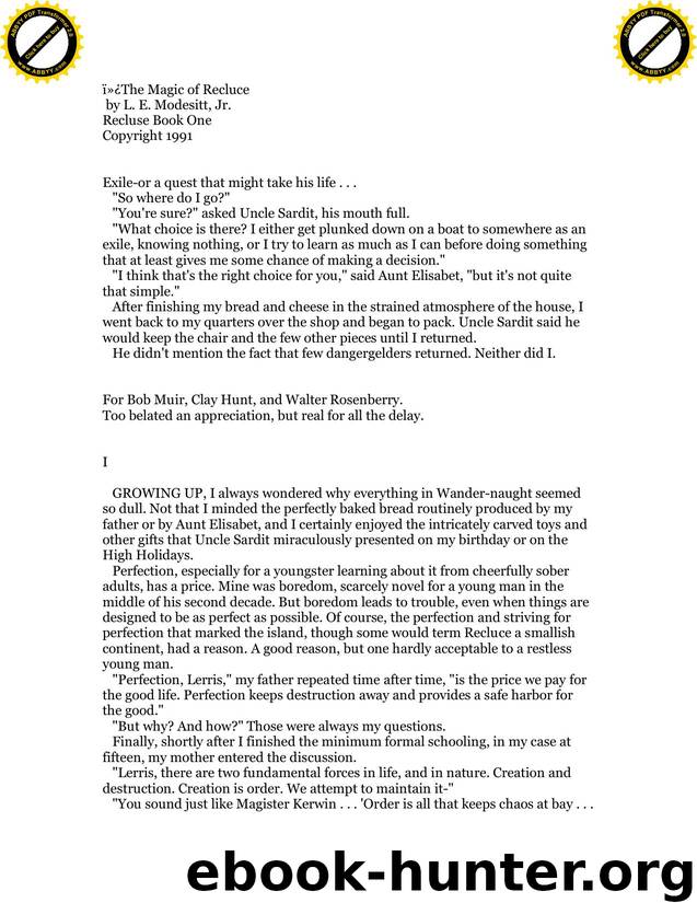 Modesitt, L.E. - The Saga of Recluce 01 - The Magic of Recluce by Modesitt L.E